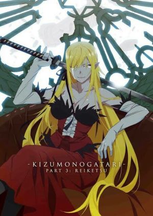 Kizumonogatari III: Reiketsu-hen