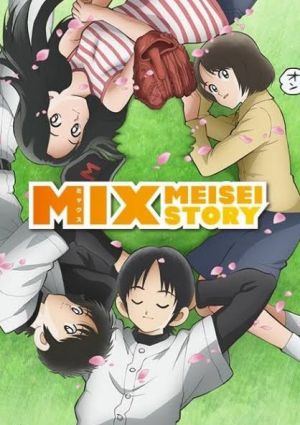 Mix Meisei Story