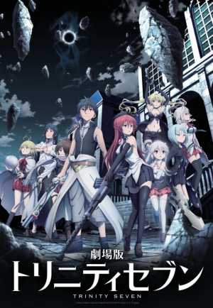 Trinity Seven: Nanatsu no Taizai to Nana Madoushi