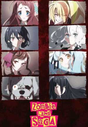 Zombieland Saga